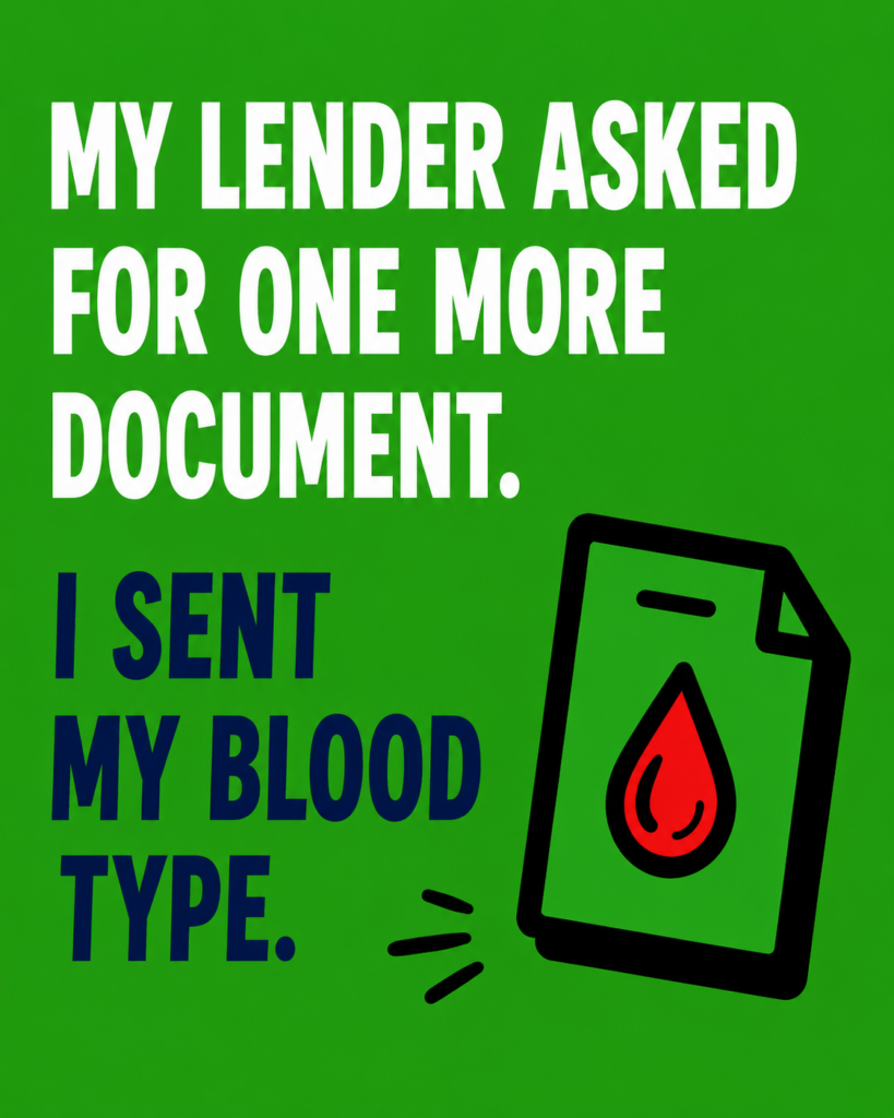 My lender asked